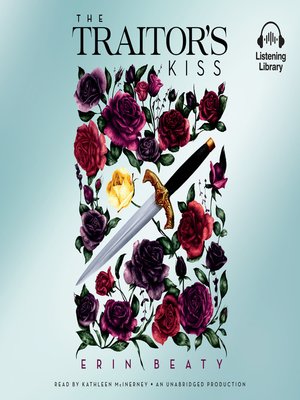 cover image of The Traitor's Kiss